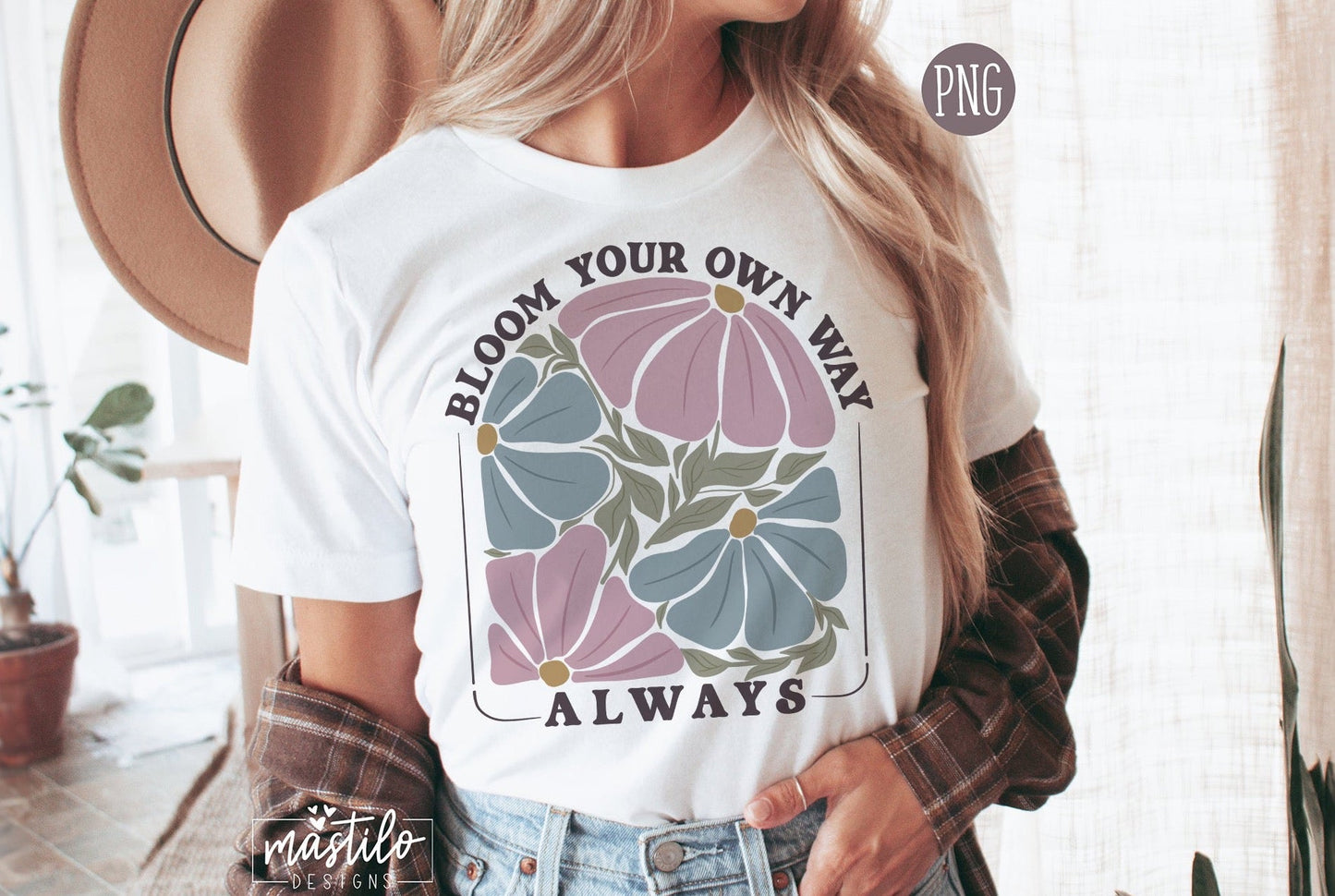 Bloom Your Own Way Png, Bloom Sublimation, Abstract Flower Design