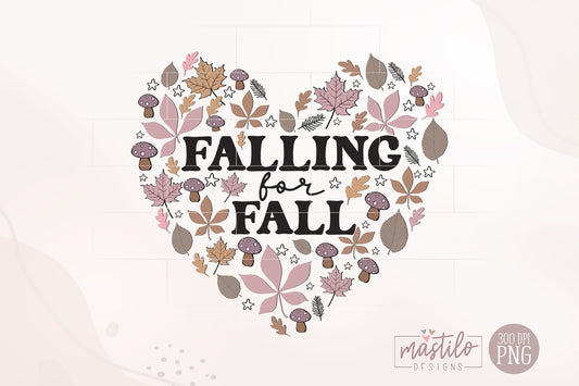 Fall Png, Fall Sublimation Designs, Falling For Fall Png, Fall Sublimations, Fall Leaves Heart Png