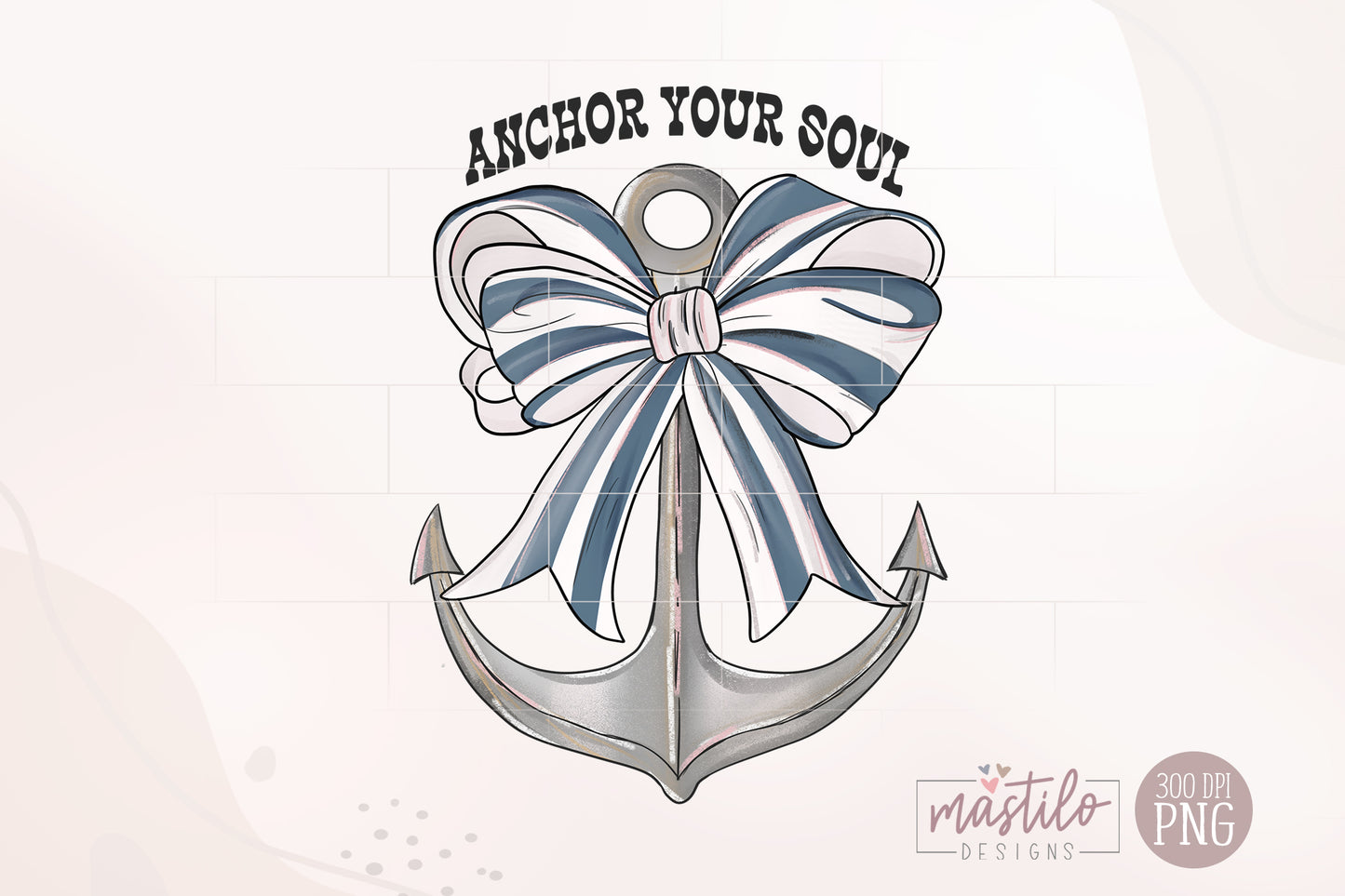 Anchor Your Soul Fisherman Aesthetic Png, Coquette Bow PNG, Coastal Artwork, Coastal Vibes