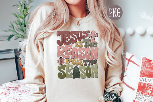 Christmas Sublimation Designs, Jesus is the Reason for the Season png, Christmas Shirt Png