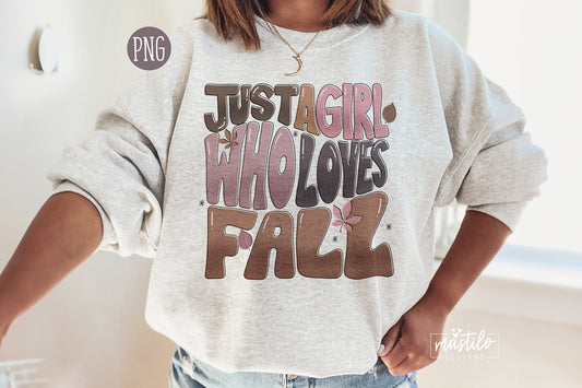 Fall Sublimation Png, Just a Girl Who Loves Fall Png, Handwritten Fall Png