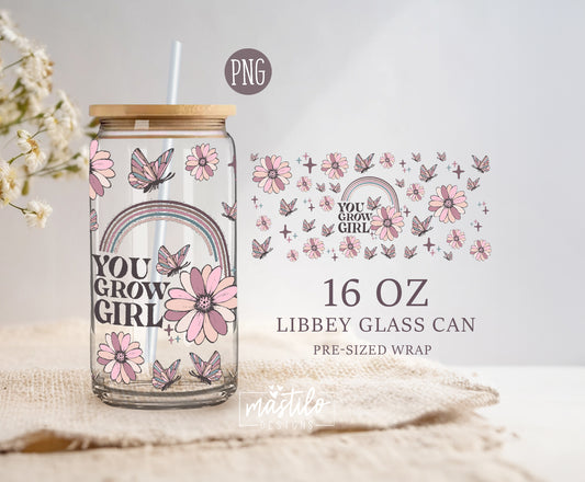 Boho Glass can wrap Png, You Grow Girl Trendy Glass can cup wrap png, Girly Glassware