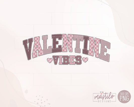 Valentine Vibes Png, Valentine's Sublimation Png, Retro Love PNG