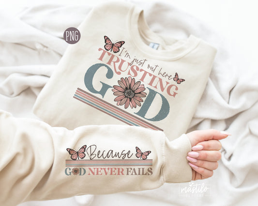 I Am Out Here Trusting God Png, God Png, Sleeve shirt design Png, Retro Jesus