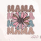 Mama Sublimation Design, Mother's Day Png Designs, Mama Sublimation PNG