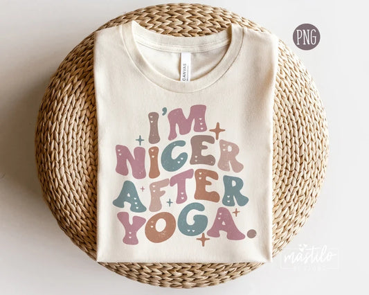 Yoga Png, I'm Nicer After Yoga PNG, Yoga Sublimation designs