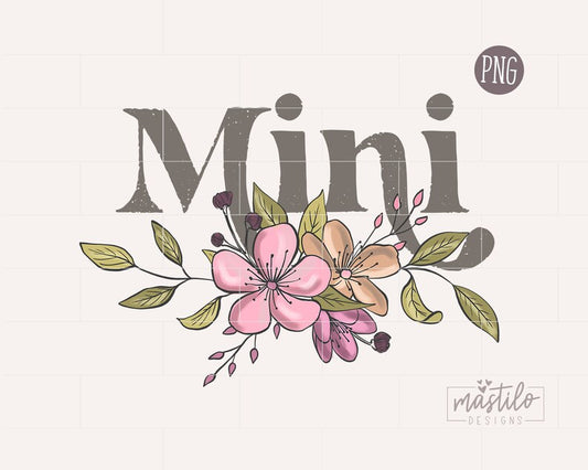 Mini Png, Mama Mini PNG, Floral Mini Png, Mother's Day Png