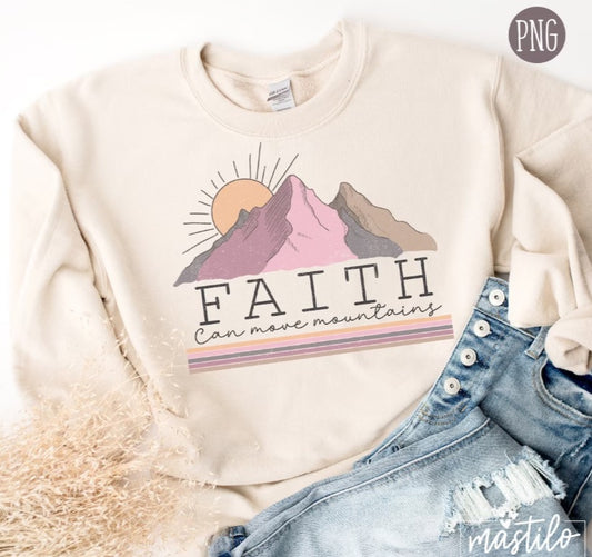 Faith Can move Mountains Png, Christian Retro Png, PNG Files For Sublimation