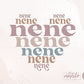 Nene Png, Grandma PNG, Nene Sublimation PNG, Stacked Nene sublimation PNG