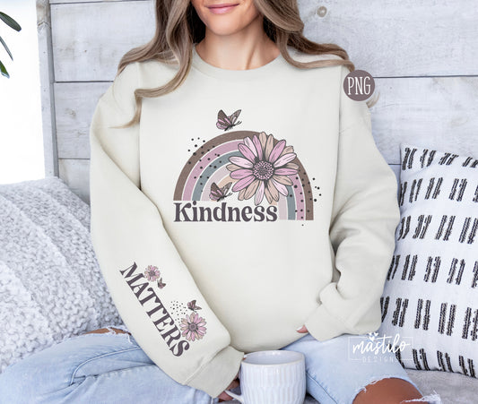 Kindness Matters Sleeve Png, Sleeve Shirt Design Png, Be Kind Png, Positive Png