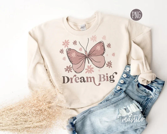 Dream Big PNG, Sublimation downloads, Boho png designs