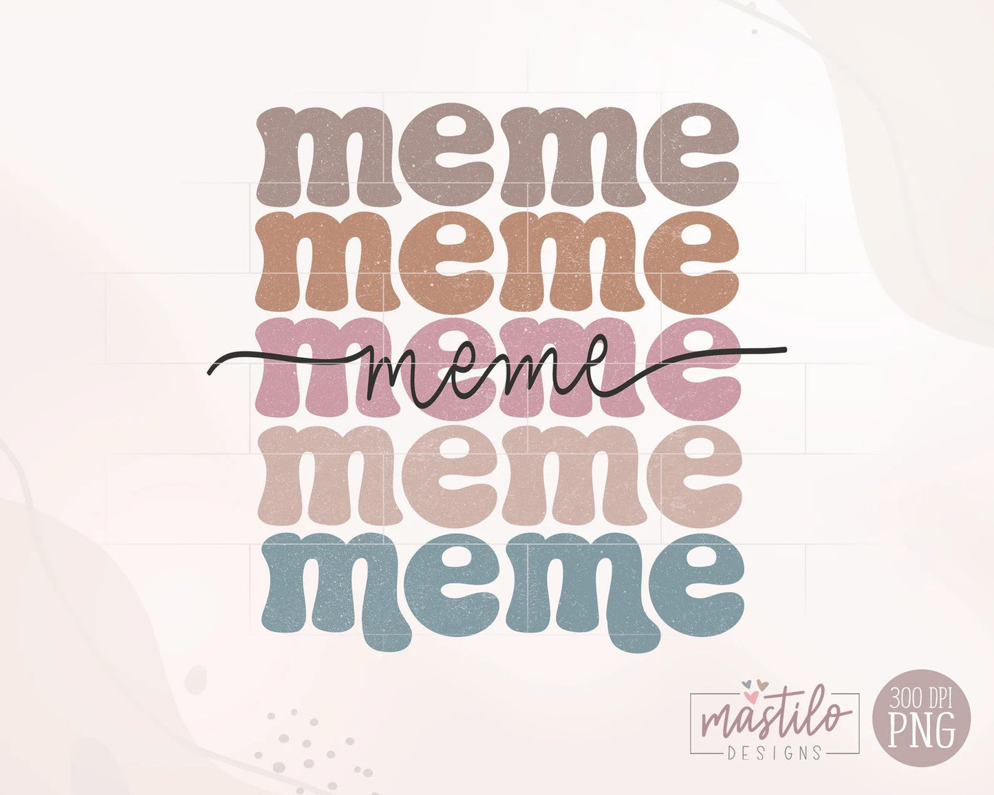 Meme Boho Distressed Stacked png, Sublimation designs