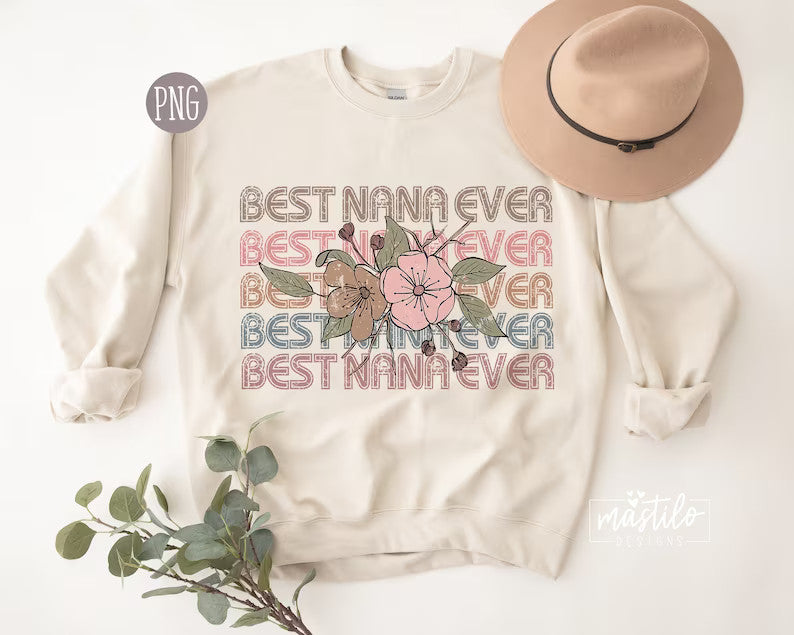 Mother's Day Png Designs, Best Nana Ever, Sublimation designs