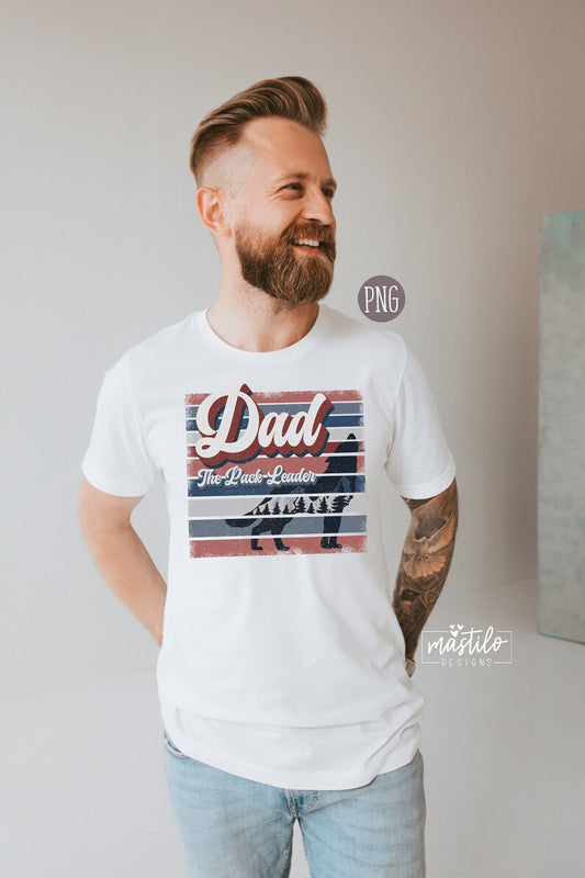 Dad The Pack Leader Png, retro dad png, trendy Sublimation