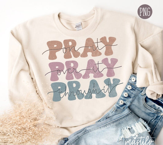 Christian Sublimation Designs, Pray PNG, Christian Shirt Designs