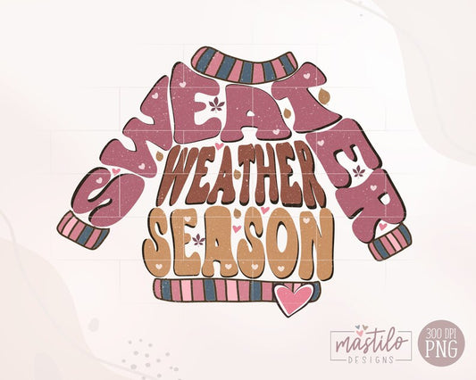 Sweater Weather Png, Fall Groovy Png, Retro Fall Sublimation Designs, Retro Fall